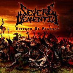 Severe Dementia : Epitaph of Plassey